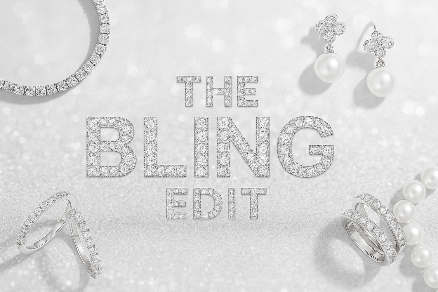 The Bling Edit